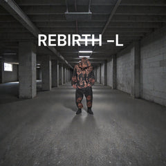 REBIRTH - L